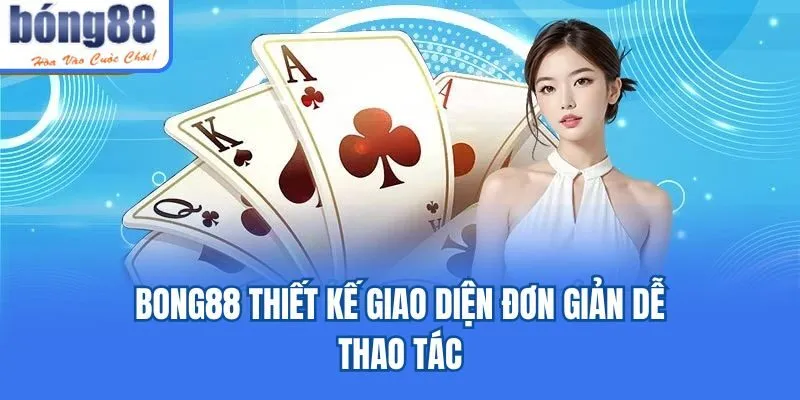 Bong88 eflash.in 🎖️ Link Tải Bong88.Com Chính Thức 2026 Bong88 thiết kế giao diện đơn giản dễ thao tác